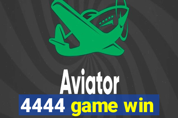 4444 game win